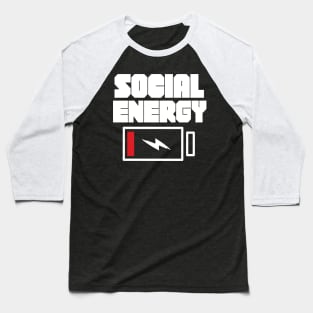 Social Energy Level Baseball T-Shirt